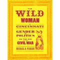 The Wild Woman of Cincinnati