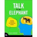 Voices That Matter: Talk To The Elephant