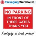 VE042 NO PARKING IN FRONT OF THESE GATES THANK ...