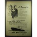 1952 United States Lines Cruise Ad - The America is tops.. my favorite ship!