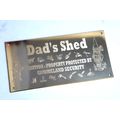 FATHERS DAY DADS SHED HANDMADE BRASS SIGN 6"X3"...