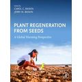 Plant Regeneration From Seeds