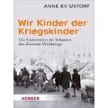 Wir Kinder Der Kriegskinder