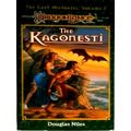 The Kagonesti - The Lost Histories I - Revised Edition by Douglas Niles
