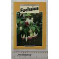 1985 Aura Garden Handbooks, Fuchsias by Kenneth...