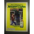 1984 Newport Lights Cigarettes Ad - Alive With Pleasure