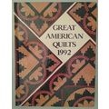 Great American Quilts 1992 - Color Pictures & M...