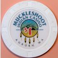 Muckleshoot. $1 Casino Chip. Auburn, WA. S70.