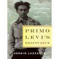 Primo Levi's Resistance