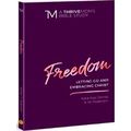 Freedom Letting Go And Embracing Christ A Thrive Moms Bible Study