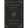 The Ingoldsby Legends, Vol. 2 of 2: Or Mirth an...