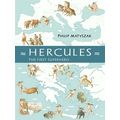 Hercules - The First Superhero by Philip Matyszak