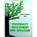 Personality Development And Deviation