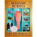 Madame Burova by Ruth Hogan
