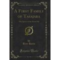 A First Family of Tasajara: The Queen of the Pi...