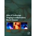 Atlas of Endoscopy Imaging in Inflammatory Bowel Disease