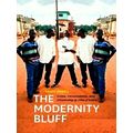 The Modernity Bluff - Crime, Consumption and Citizenship in Cote D'Ivoire by Sas