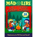 Letters From Camp Mad Libs - Stationery to Fill Out and Send by Mad Libs