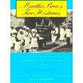 Martha Brae's Two Histories