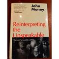 Reinterpreting The Unspeakable