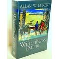 Wilderness Empire: A Narrative