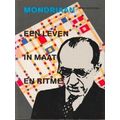 Mondriaan Een Leven In Maat En Ritme