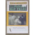 Panama Hat Trail : Journey to South America by ...