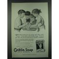 1919 Goblin Soap Ad - Little Hands Get Very Grimy
