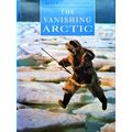 The Vanishing Arctic