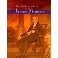 The Autobiography of James Monroe
