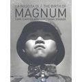 The Birth of Magnum