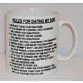 Rules For Dating My Son Mug Can Personalise Fun...