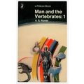 Man & The Vertebrates 1 AS Romer 1954 Book Post...