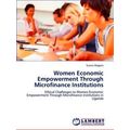 Women Economic Empowerment Through Microfinance...
