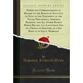 Papers and Correspondence in Regard to the Righ...