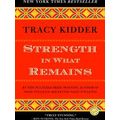Strength in What Remains