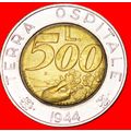 BI-METALLIC: SAN MARINO ★ 500 LIRE 1944 1991 UN...