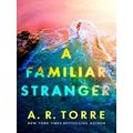 A Familiar Stranger