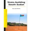 African Social Studies Series: State-Building South Sudan