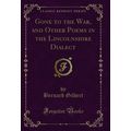 Gone to the War, and Other Poems in the Lincoln...
