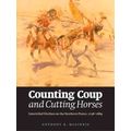 Counting Coup And Cutting Horses