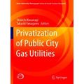 Privatization of Public City Gas Utilities