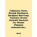 Gabriel Kopp, Joseph Alberti, Siegfried Buttner...