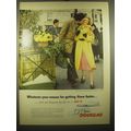 1955 Douglas DC-7 Ad - Whatever your reason for getting there faster