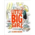 Little Big Girl
