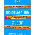 The Disintegrating Student