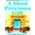 A Most Precious Gift