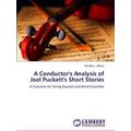 A Conductor's Analysis of Joel Puckett's Short ...