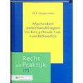 Recht En Praktijk 173 - Afgebroken Onderhandelingen En Voorbehouden