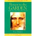 Return to the Garden - Reflections of the Chris...